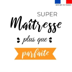 Coupon 45x45 cm motif Maîtresse parfaite
