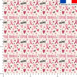 Courage et espoir en rose - Fond écru
