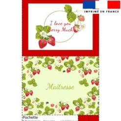 Kit pochette motif maitresse fraise